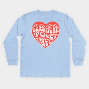 Click here to get info Kids Long Sleeve T-Shirt